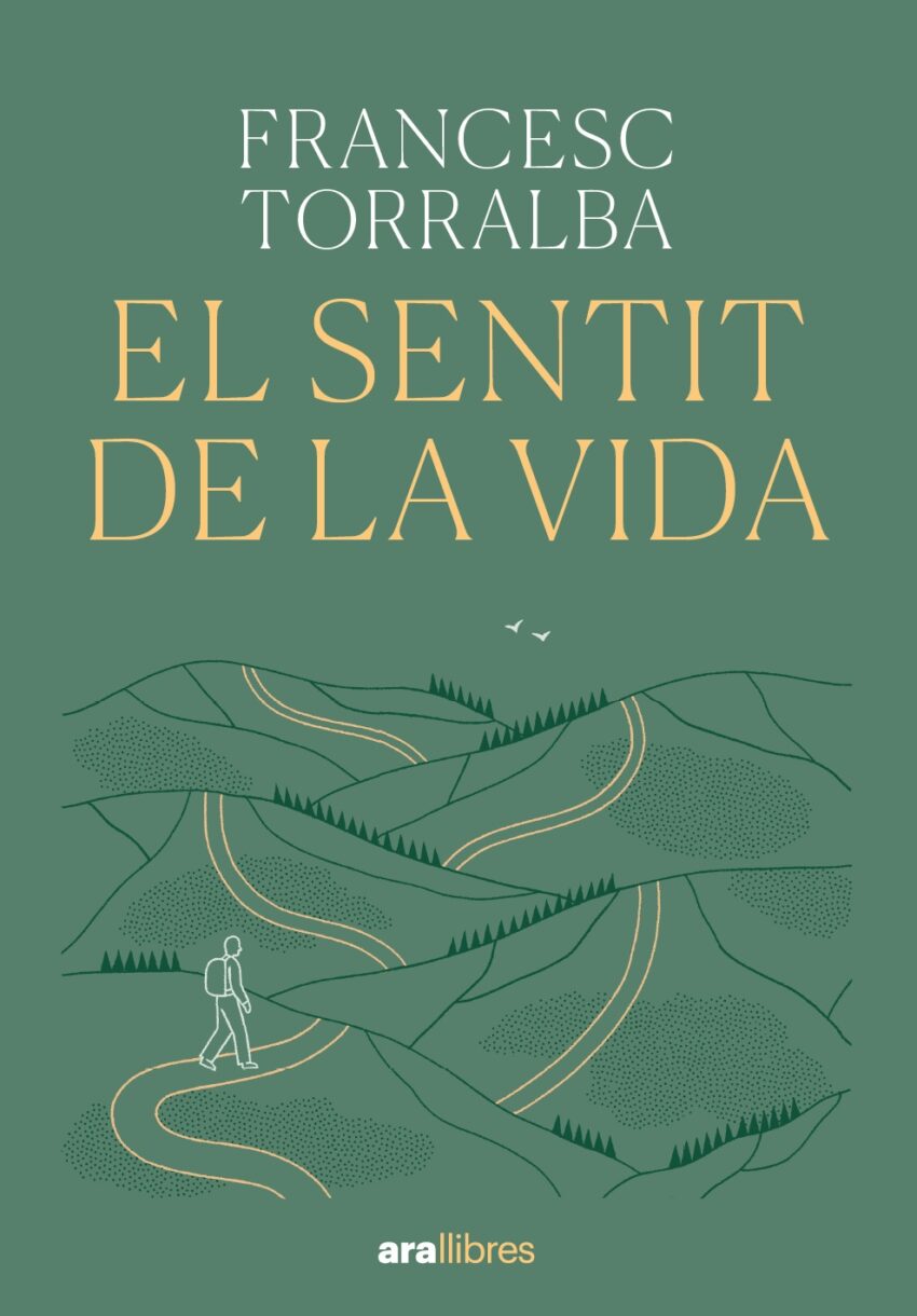 Coberta de El sentit de la vida d'en Francesc Torralba