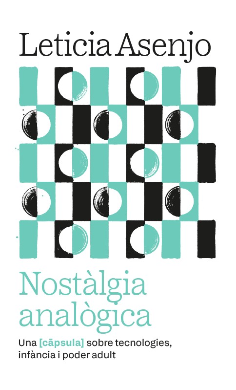 Nostàlgia analògica de l'autora Leticia Asenjo